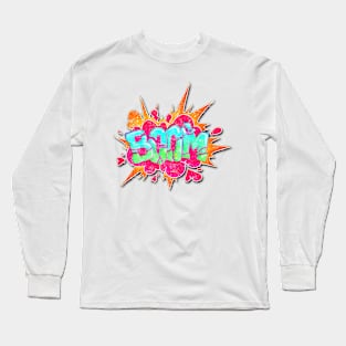 Go Boom Long Sleeve T-Shirt